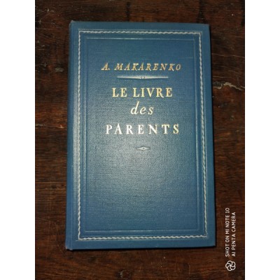 Le livre des parents par A. Makarenko