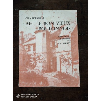 Ah! Le bon vieux Boulonnois par charles D'Hericault