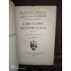 L'éducation sentimentale par Flaubert Oeuvres complètes 2 Tomes Complet