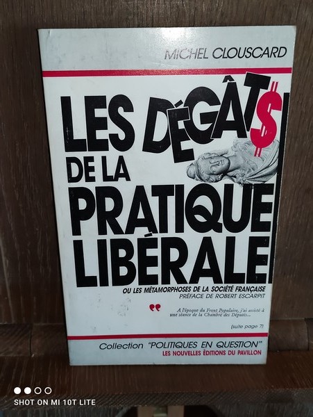 Débat : Lapinou si le communisme est un échec le captalisme c'est quoi? - Page 12 Les-degats-de-la-pratique-liberale-ou-les-metamorphoses-de-la-societe-francaise-par-michel-clouscardpar